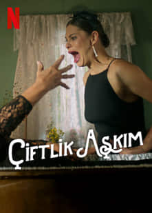 Çiftlik Aşkım