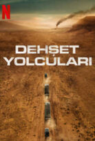 Dehşet Yolcuları 2024 Film