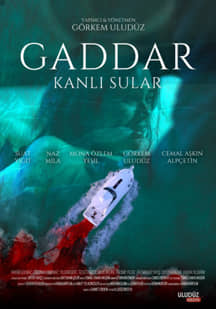 Gaddar: Kanlı Sular