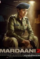 Mardaani 2 2019