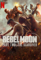 Rebel Moon 2: The Scargiver