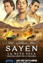 Sayen: Desert Road 2023