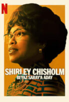 Shirley Chisholm Beyaz Saraya Aday