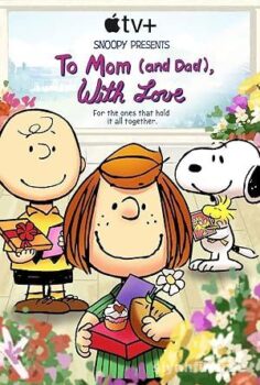 Snoopy Presents: To Mom (and Dad), with Love 2022