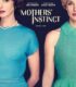 Mothers’ Instinct 2024